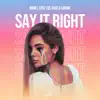 MØRFI, Lost Culturé & Carine - Say It Right - Single